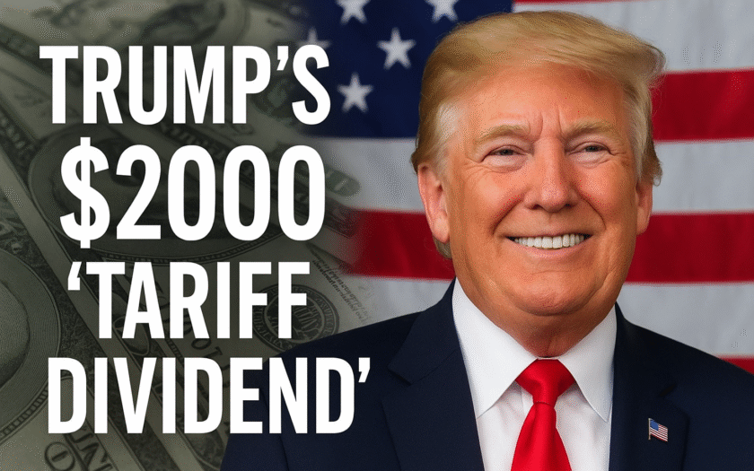 Trump’s $2000 Tariff Dividend